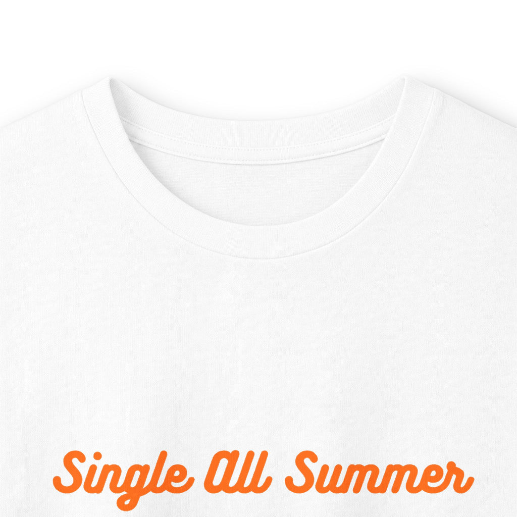 Single All Summer Now I’m Booed Up Tee