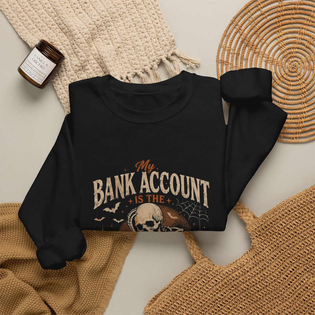 Scart Bank Account Sweatshirt