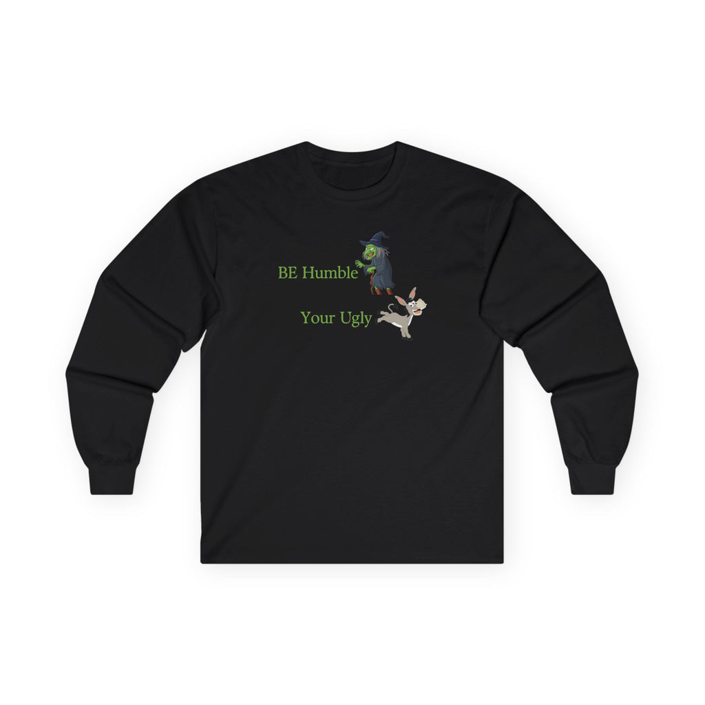Be Humble Tee